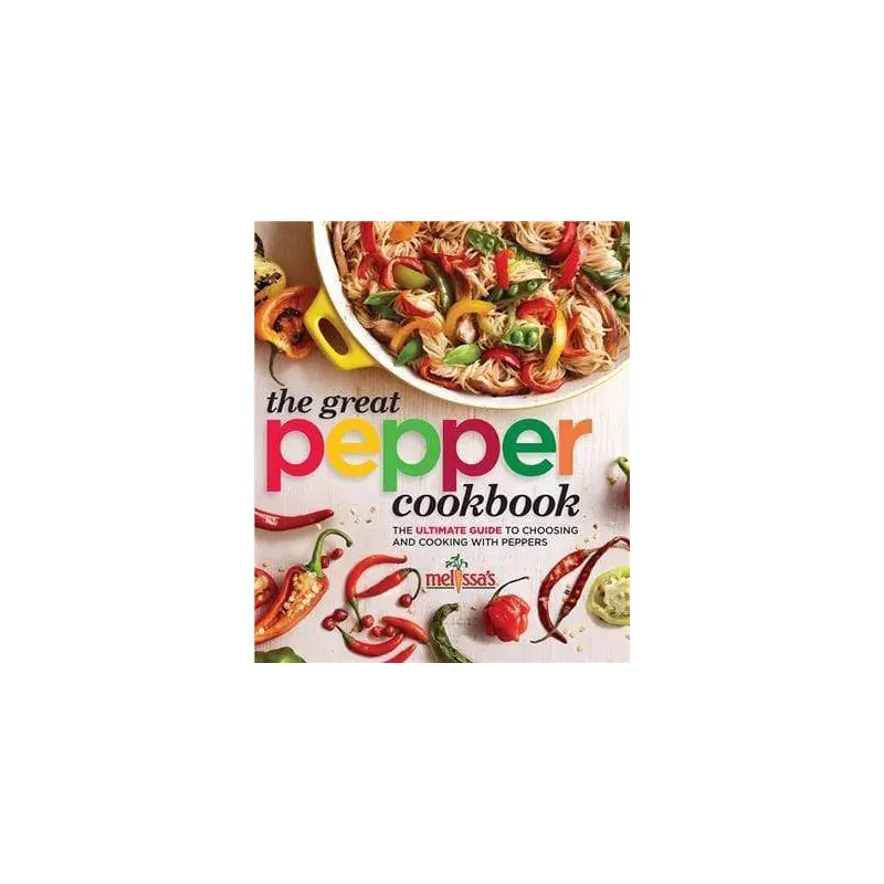 The Great Pepper Assortment and Cookbook