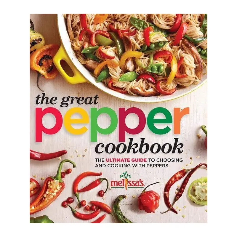The Great Pepper Cookbook