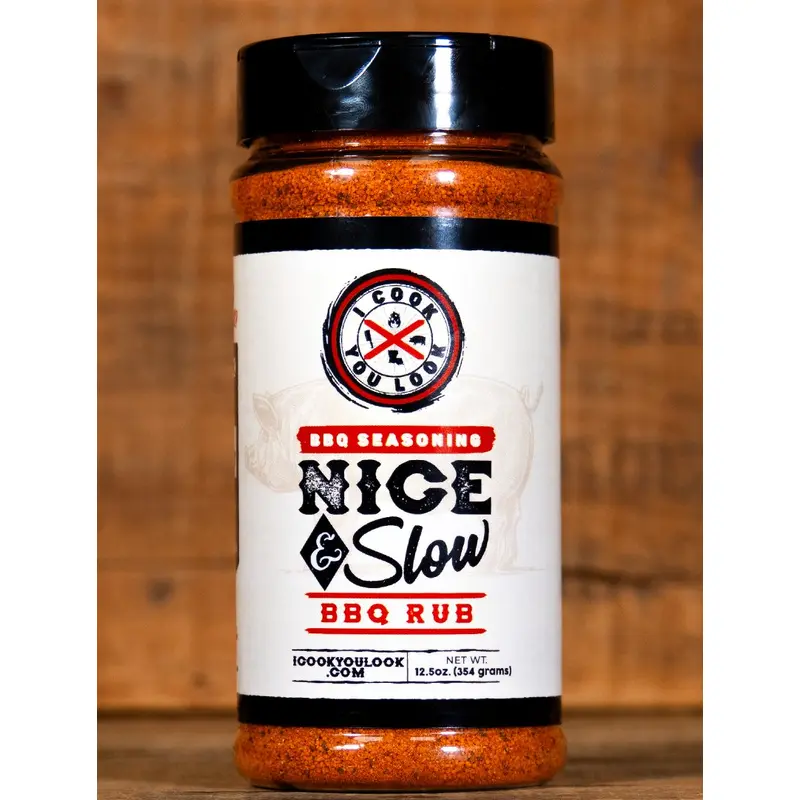 I Cook You Look Nice and Slow BBQ Rub